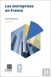 Insee References - Les Entreprises En France - Edition 2023