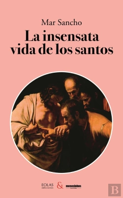 Bertrand.pt - Insensata Vida De Los Santos