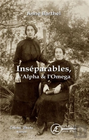 Inseparables, L'Alpha Et L'Omega