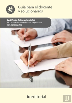Bertrand.pt - Insercion Laboral De Personas Con Discapacidad. Sscg0109 Guia Para Eldocente Y Solucionarios