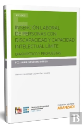 Inserción Laboral De Personas Con Discapacidad Y Capacidad Intelectual Límite