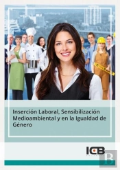 Insercion Laboral Sensibilizacion Medioambiental Y En Igual