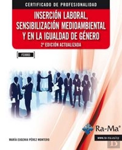 Bertrand.pt - Inserción Laboral, Sensibilización Medioambiental Y En La Igualdad De Género. 2.ª Edición (Fc0003)