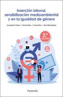 Inserción Laboral, Sensibilización Medioambiental Y En La Igualdad De Género