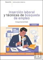 Insercion Laboral Y Tecnicas De Busqueda De Empleo