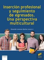 Inserción Profesional Y Seguimiento De Egresados. Una Perspectiva Multicultural