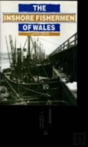 Inshore Fishermen Of Wales