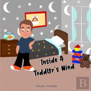 Inside A Toddler'S Mind