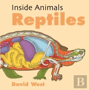 Inside Animals: Reptiles