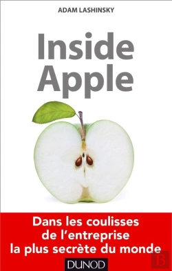 Bertrand.pt - Inside Apple ; Dans Les Coulisses De L'Entreprise La Plus Secrète Au Monde