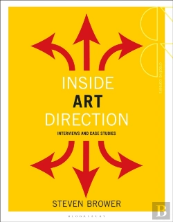 Bertrand.pt - Inside Art Direction: Interviews And Case Studies