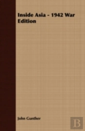 Inside Asia - 1942 War Edition