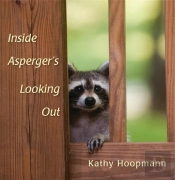 Inside Asperger'S Looking Out