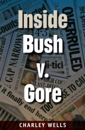 Inside Bush V. Gore