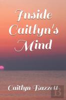 Inside Caitlyn'S Mind