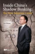 Inside China'S Shadow Banking: The Next Subprime Crisis?