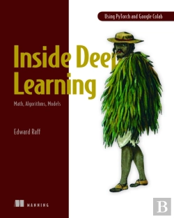 Bertrand.pt - Inside Deep Learning: Math, Algorithms, Models