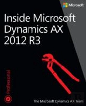 Inside Microsoft Dynamics Ax 2012 R3