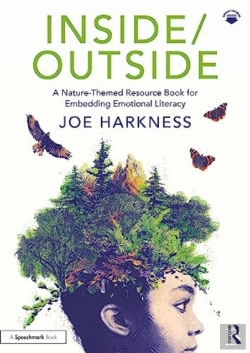 Bertrand.pt - Inside/Outside: A Nature-Themed Resource Book For Embedding Emotional Literacy