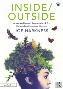 Bertrand.pt - Inside/Outside: A Nature-Themed Resource Book For Embedding Emotional Literacy