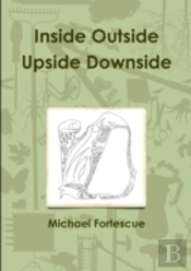 Inside Outside Upside Downside