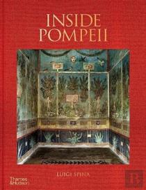 Inside Pompeii Â€“ A Financial Times Best Book Of 2023