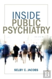Inside Public Psychiatry
