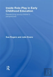 Inside Role-Play In Early Childhood Education