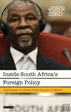 Bertrand.pt - Inside South Africa'S Foreign Policy