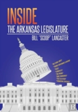 Bertrand.pt - Inside The Arkansas Legislature