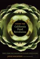 Inside The California Food Revolution