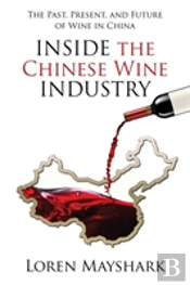 Inside The Chinese Wine Industry