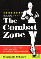Inside The Combat Zone