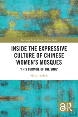 Bertrand.pt - Inside The Expressive Culture Of Chinese Women'S Mosques