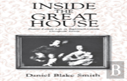 Inside The Great House