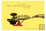 Inside The Historical Film
