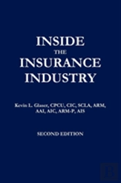 Inside The Insurance Industry - Second E