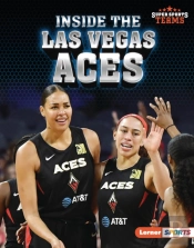 Inside The Las Vegas Aces