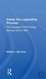 Inside The Legislative Process