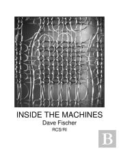 Inside The Machines