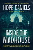 Inside The Madhouse