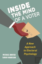 Inside The Mind Of A Voter