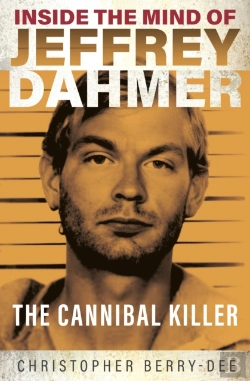 Bertrand.pt - Inside The Mind Of Jeffrey Dahmer