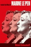 Inside The Mind Of Marine Le Pen