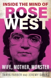 Inside The Mind Of Rose West