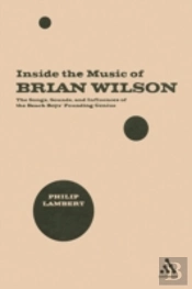 Inside The Music Of Brian Wilson