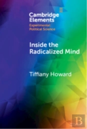 Inside The Radicalized Mind