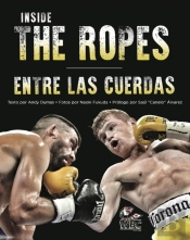 Inside The Ropes
