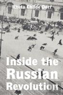 Inside The Russian Revolution