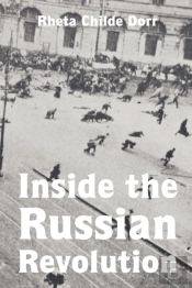 Inside The Russian Revolution